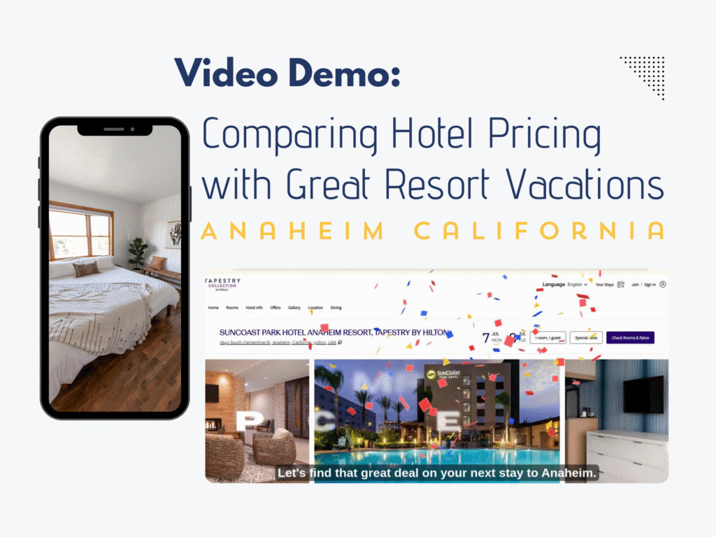 Comparing hotel pricing with great resort vacations anaheim featured thumbnail (1200 x 900 px)