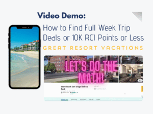 How to Find Full Week Trip Deals for 10K RCI Points or Less